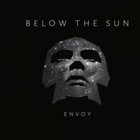 Below The Sun - Envoy