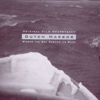 Boxhead Ensemble - Dutch Harbor: Where the Sea Breaks Its Back