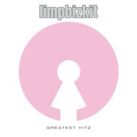 Limp Bizkit - Greatest Hitz