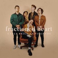 Gable Price And Friends - Fractioned Heart