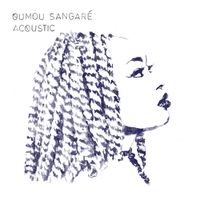 Oumou Sangar&eacute; - Acoustic
