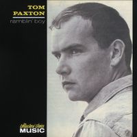 Tom Paxton - Ramblin' Boy