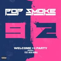 Pop Smoke - Welcome to the Party (Remix)