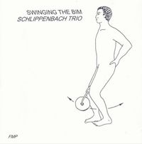 Schlippenbach Trio - Swinging the Bim