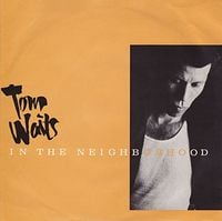 Tom Waits - In The Neighborhood
