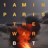 BT - 1AM in Paris / The War