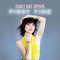 Carly Rae Jepsen - First Time
