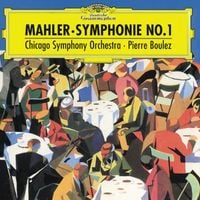 Chicago Symphony Orchestra / Pierre Boulez - Symphonie No. 1