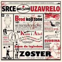 Zoster - Srce Uzavrelo