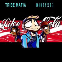 Tribe Mafia - Like cola