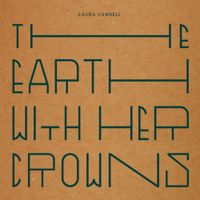 Laura Cannell - The Earth With Her Crowns