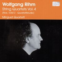 Minguet Quartett - String Quartets Vol. 4 (Nos. 10 & 12 &middot; Quartettstudie)