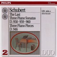 Alfred Brendel - The Last Three Piano Sonatas D. 958 &middot; 959 &middot; 960; Three Piano Pieces D. 946