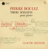 Claude Helffer - Trois sonates pour piano