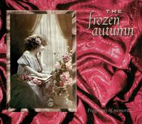 The Frozen Autumn - Fragments of Memories