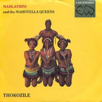Mahlathini & The Mahotella Queens - Thokozile