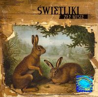 Świetliki - Złe Misie