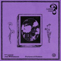 Jess Williamson - Pictures of Flowers