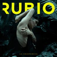 Rubio - La Existencia