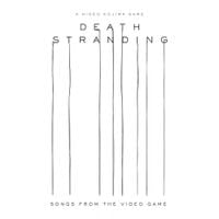 Various Artists - Death Stranding: Songs from the Video Game
