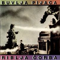Riblja Čorba - Buvlja Pijaca