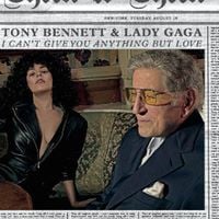 Tony Bennett & Lady Gaga - I Can't Give You Anything but Love