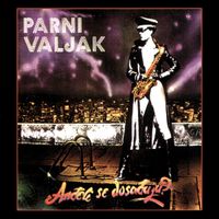 Parni Valjak - Anđeli se dosađuju?