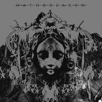 Oathbreaker - Oathbreaker