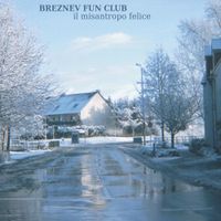 Breznev Fun Club - Il Misantropo Felice