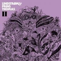 Lindstr&oslash;m & Prins Thomas - II
