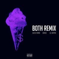 Gucci Mane - Both (Remix)