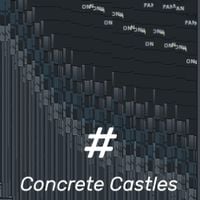 Concrete Castles - #