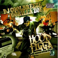 DJ Coolbreeze & Gorilla Zoe - Hood Figga