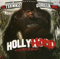 DJ Teknikz & Gorilla Zoe - HollyHOOD