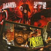 DJ Coolbreeze & Gorilla Zoe - 28 Days Later