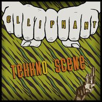 Elliphant - Tekkno Scene