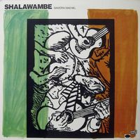 Shalawambe - Samora Machel