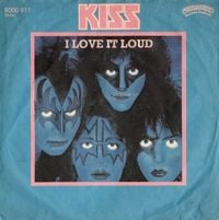 KISS - I Love It Loud