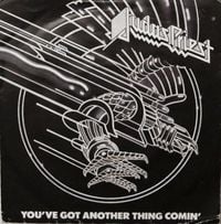 Judas Priest - You've Got Another Thing Comin'
