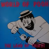 World Of Pooh - The Land Of Thirst