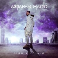 Abraham Mateo - Sigo a lo M&iacute;o