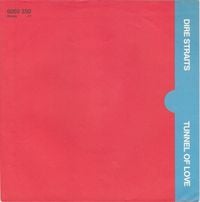 Dire Straits - Tunnel Of Love