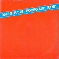 Dire Straits - Romeo and Juliet