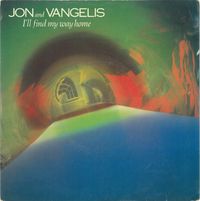 Jon & Vangelis - I'll Find My Way Home