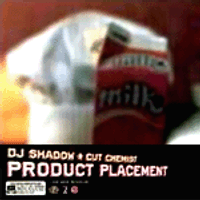 DJ Shadow & Cut Chemist - Product Placement