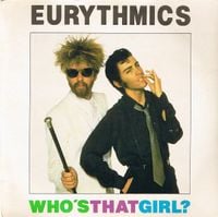 Eurythmics - Who's That Girl?