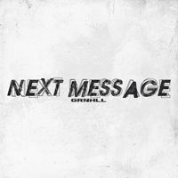 GRNHLL - Next Message