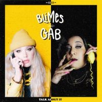 Blimes and Gab - Talk About It