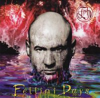 Fish - Fellini Days