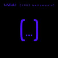 Lazuli - (4603 Battements)